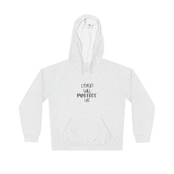 Adult Unisex Hoodie - Lord Will Protect Us