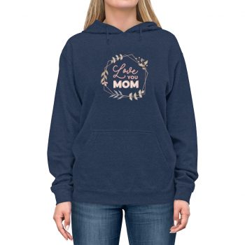 Adult Unisex Hoodie - Love You Mom Leaves