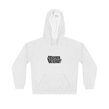 Adult Unisex Hoodie - Mom is Wow