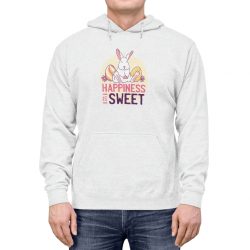 Adult Unisex Hoodie Several Colors - Happiness Is Sweet Easter Bunny