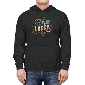 Adult Unisex Hoodie Several Colors - It's Your Lucky Day Leprechaun Hat St. Patrick's