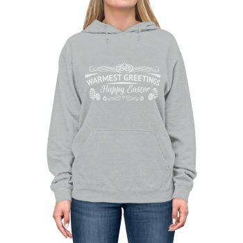 Adult Unisex Hoodie Several Colors - Warmest Greetings Happy Easter