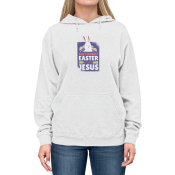 Adult Unisex Hoodie - Silly Rabit Easter is for Jesus