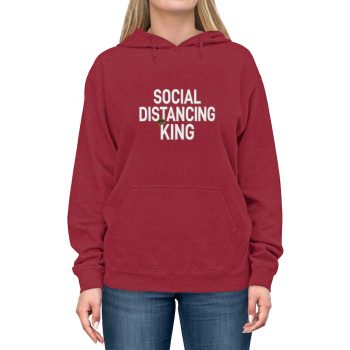 Adult Unisex Hoodie - Social Distancing King