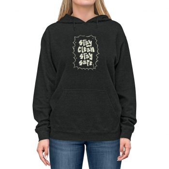 Adult Unisex Hoodie - Stay Clean Stay Safe Coronavirus Covid 19