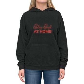 Adult Unisex Hoodie - Stay Safe at Home Red