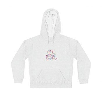 Adult Unisex Hoodie - You are an Amazing Mother Pink Blue Orange