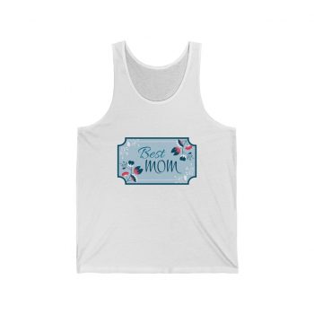 Adult Unisex Jersey Tank Shirt Top - Best Mom Blue White Pink Flowers