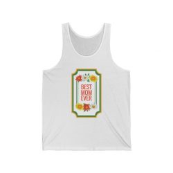 Adult Unisex Jersey Tank Shirt Top - Best Mom Ever Red White Yellow Flowers