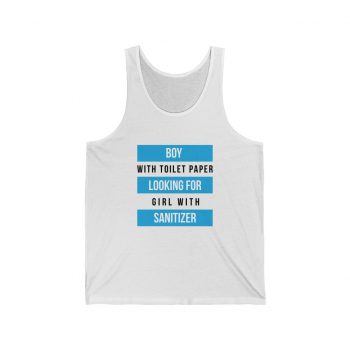 Adult Unisex Jersey Tank Shirt Top - Boy With Toilet Paper Looking For Girl Wtih Sanitizer