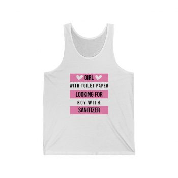 Adult Unisex Jersey Tank Shirt Top - Girl With Toilet Paper Looking For Boy Wtih Sanitizer