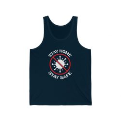 Adult Unisex Jersey Tank Shirt Top - Stay Home Stay Safe