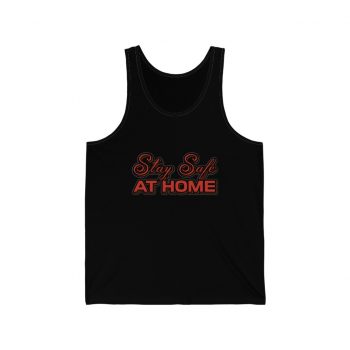 Adult Unisex Jersey Tank Shirt Top - Stay Safe at Home Red