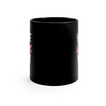 Black Coffee Mug - Home is Where Mom is