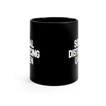 Black Coffee Mug - Social Distancing Queen