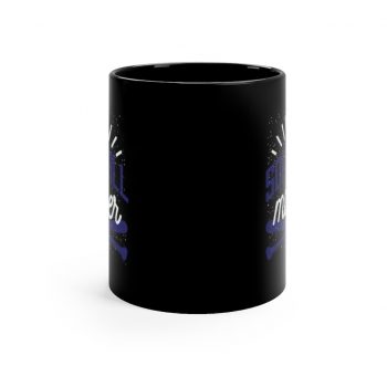 Black Coffee Mug - Softball Mother Baseball Bat