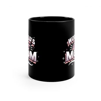 Black Coffee Mug - World's Best Mom Pink White