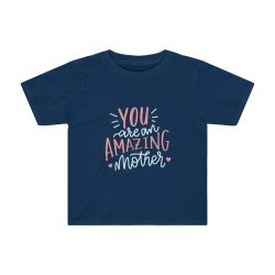 Kids Preschool T-Shirt 2T - 4T - You are an Amazing Mother Hearts Pink