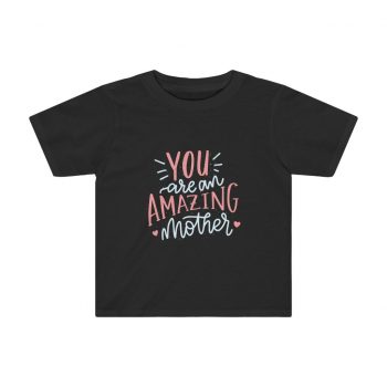 Kids Preschool T-Shirt 2T - 4T - You are an Amazing Mother Hearts Pink