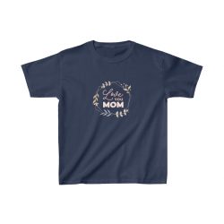 Kids T-Shirt Cotton - Love You Mom Leaves