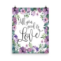 Poster Wall Art Portrait Print - All You Need is Love - Watercolor Lilac Purple Flowers