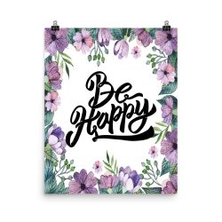 Poster Wall Art Portrait Print - Be Happy - Watercolor Lilac Purple Flowers