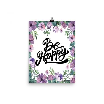 Poster Wall Art Portrait Print - Be Happy - Watercolor Lilac Purple Flowers