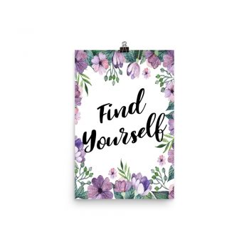 Poster Wall Art Portrait Print - Find Yourself - Watercolor Lilac Purple Flowers