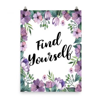 Poster Wall Art Portrait Print - Find Yourself - Watercolor Lilac Purple Flowers