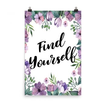 Poster Wall Art Portrait Print - Find Yourself - Watercolor Lilac Purple Flowers