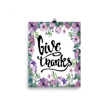 Poster Wall Art Portrait Print - Give Thanks - Watercolor Lilac Purple Flowers