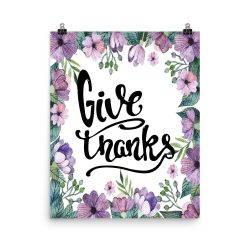 Poster Wall Art Portrait Print - Give Thanks - Watercolor Lilac Purple Flowers