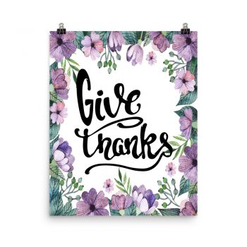 Poster Wall Art Portrait Print - Give Thanks - Watercolor Lilac Purple Flowers