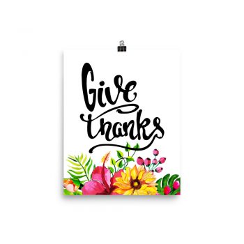 Poster Wall Art Portrait Print - Give Thanks - Watercolor Yellow Pink Hibiscus Flowers