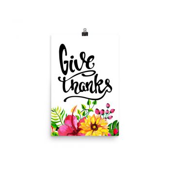 Poster Wall Art Portrait Print - Give Thanks - Watercolor Yellow Pink Hibiscus Flowers