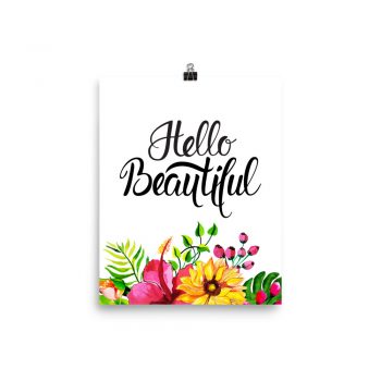 Poster Wall Art Portrait Print - Hello Beautiful - Watercolor Yellow Pink Hibiscus Flowers