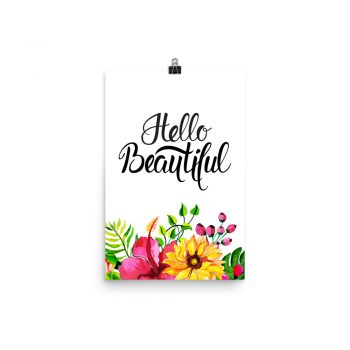 Poster Wall Art Portrait Print - Hello Beautiful - Watercolor Yellow Pink Hibiscus Flowers