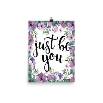 Poster Wall Art Portrait Print - Just be You - Watercolor Lilac Purple Flowers