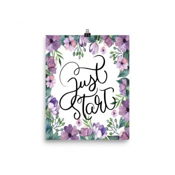 Poster Wall Art Portrait Print - Just Start - Watercolor Lilac Purple Flowers