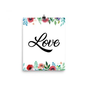 Poster Wall Art Portrait Print - Love - Watercolor Red Rose Pink Flowers Green Blue Leaves