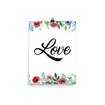 Poster Wall Art Portrait Print - Love - Watercolor Red Rose Pink Flowers Green Blue Leaves