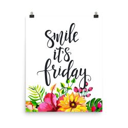 Poster Wall Art Portrait Print - Smile It's Friday - Watercolor Yellow Pink Hibiscus Flowers