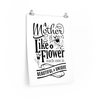 Wall Art Posters Prints - A Mother is like a Flower Each One is Beautiful