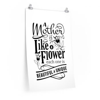 Wall Art Posters Prints - A Mother is like a Flower Each One is Beautiful