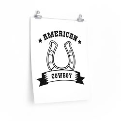 Wall Art Posters Prints - American Cowboy Horse Shoe