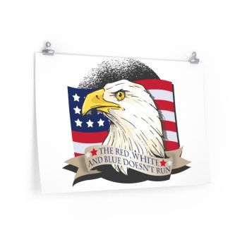 Wall Art Posters Prints - American Patriot Eagle The Red White and Blue Does