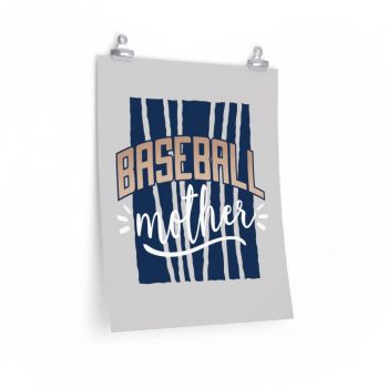 Wall Art Posters Prints - Baseball Mother Grey