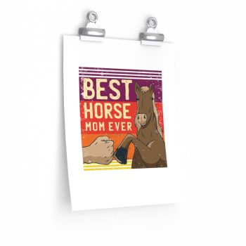 Wall Art Posters Prints - Best Horse Mom Ever