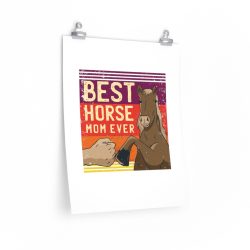 Wall Art Posters Prints - Best Horse Mom Ever