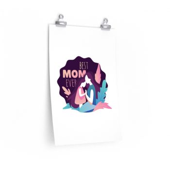 Wall Art Posters Prints - Best Mom Ever Mother’s Day